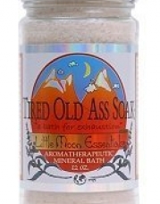 Tired Old Ass Soak / Bath Salts / 4 oz. Trial Size